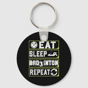 Eat Sleep Badminton Repeat Badminton Gifts For Men Key Ring