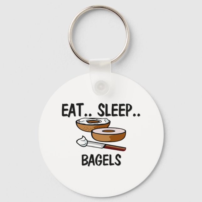 Eat Sleep BAGELS Key Ring (Front)