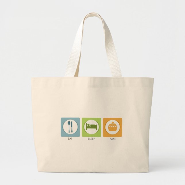 Eat Sleep Bake! Large Tote Bag (Front)