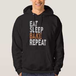 Eat Sleep Bake Repeat Cookie Cupcake Hoodie