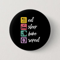 Eat Sleep Bake Repeat Funny Baker Love Baking