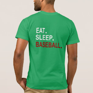 Eat Sleep Baseball Back Design T-Shirt