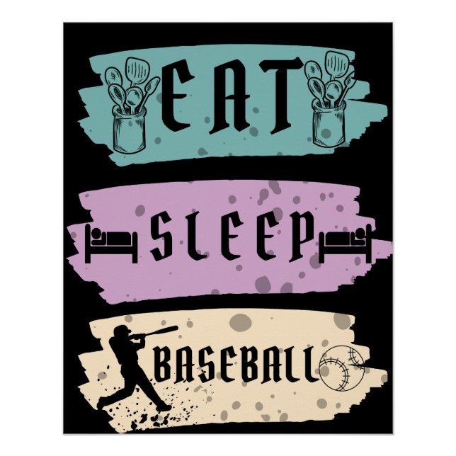 Eat Sleep Baseball Baseball Player Funny Baseball Poster (Front)