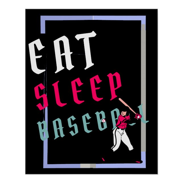 Eat Sleep Baseball Baseball Player Funny Baseball Poster (Front)