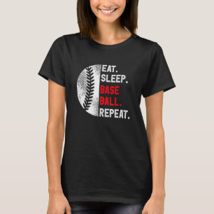 Eat Sleep Baseball Repeat Baseball Player  Basebal T-Shirt