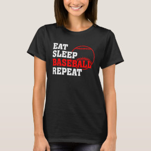 Eat Sleep Baseball Repeat Baseball Player  Basebal T-Shirt