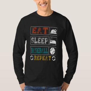 Eat Sleep Baseball Repeat Baseball Player Basebal T-Shirt