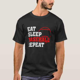 Eat Sleep Baseball Repeat Baseball Player Baseball T-Shirt