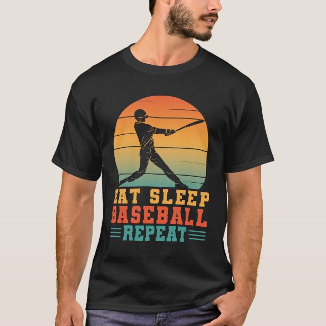 Eat Sleep Baseball Repeat Baseball Player Pitchers T-Shirt (Front)