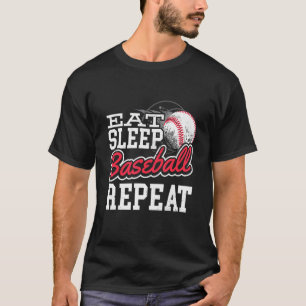 Eat Sleep Baseball Repeat Baseball T-Shirt