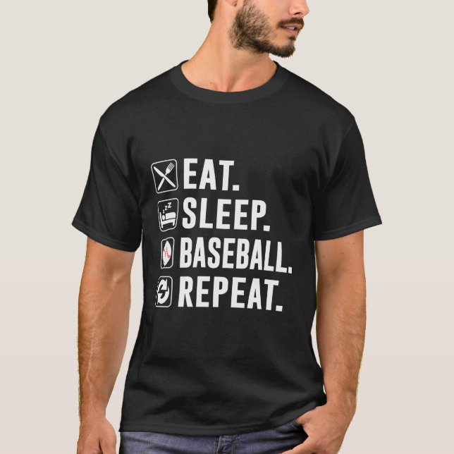 Eat Sleep Baseball Repeat Funny Baseball Player T-Shirt (Front)