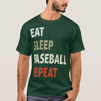 Eat Sleep Baseball Repeat Funny Tee for Sport Love