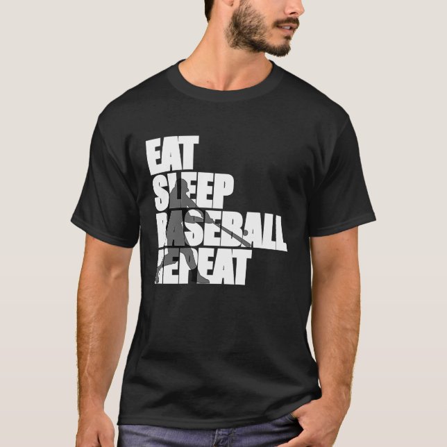 Eat Sleep Baseball Repeat Love Baseball T-Shirt (Front)