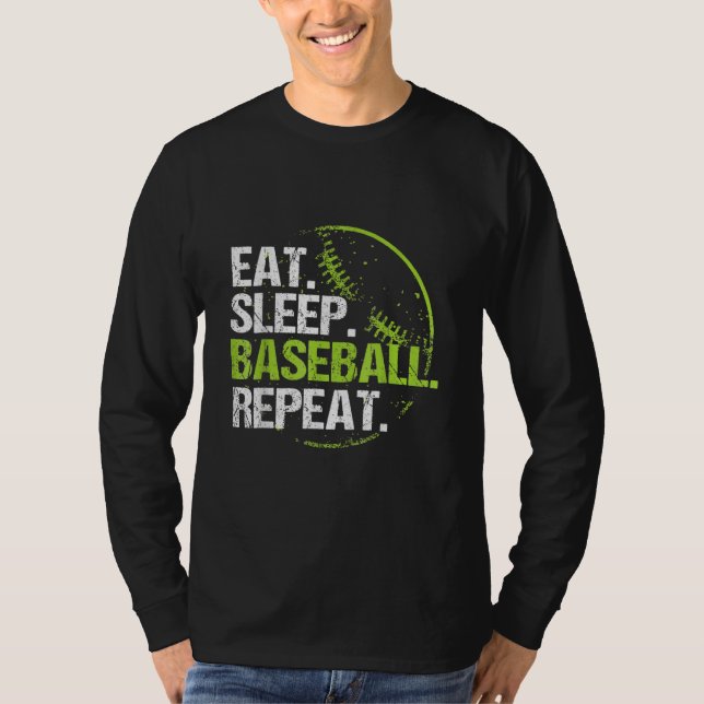 Eat Sleep Baseball Repeat Practice Training T-Shirt (Front)