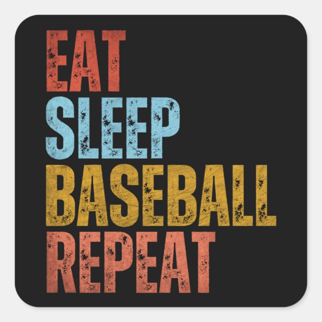 EAT SLEEP BASEBALL REPEAT SQUARE STICKER (Front)