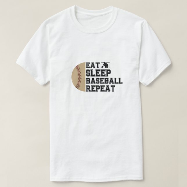 Eat Sleep Baseball Repeat T-Shirt (Design Front)