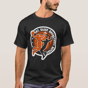 Eat Sleep Basketball Repeat Basketball Fan T-Shirt