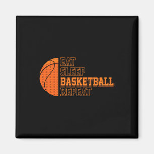 Eat. Sleep. Basketball. Repeat. Basketball Player  Magnet