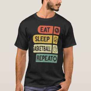 Eat Sleep Basketball Repeat Basketball Players Rou T-Shirt