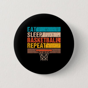 Eat. Sleep. Basketball. Repeat. Basketball Youths  6 Cm Round Badge