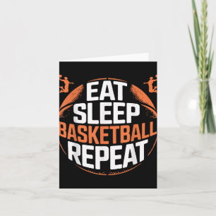 Eat Sleep Basketball Repeat Card