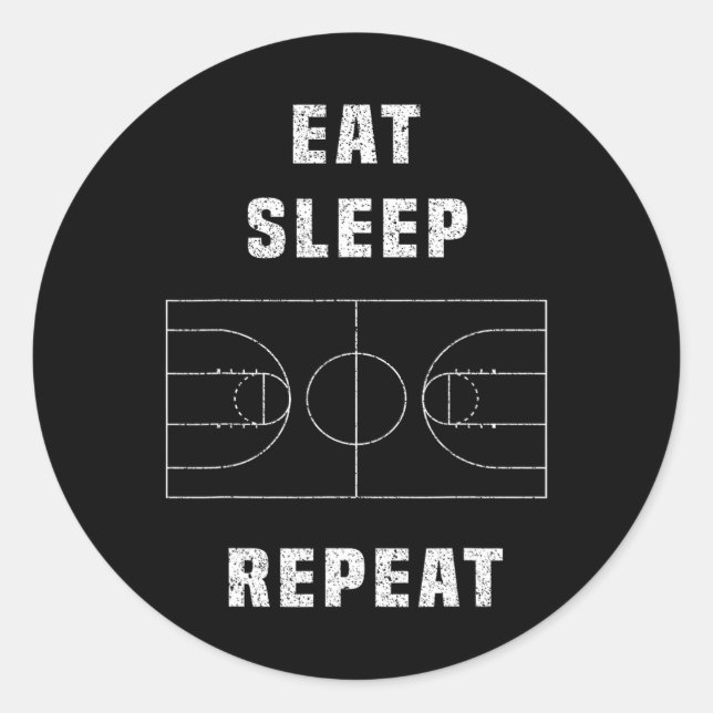 eat sleep basketball repeat  classic round sticker (Front)