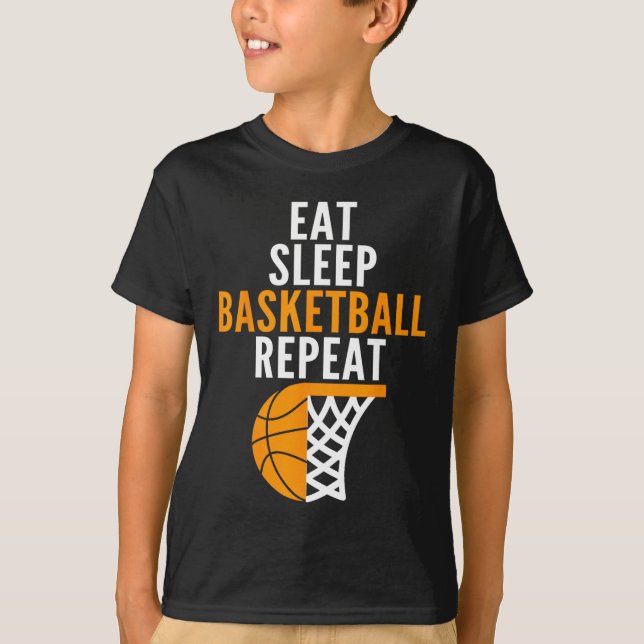 eat sleep basketball repeat court ball players fan T-Shirt (Front)