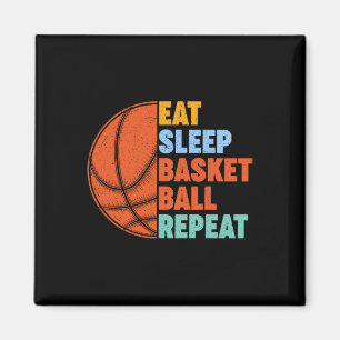 Eat Sleep Basketball Repeat for Men Teens Boys Gir Magnet