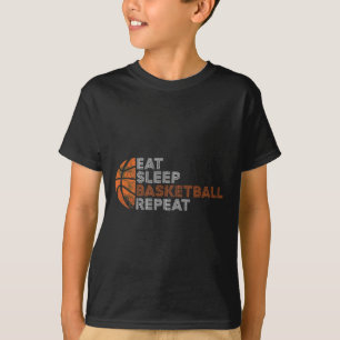 Eat Sleep Basketball Repeat For Men Women Fathers  T-Shirt