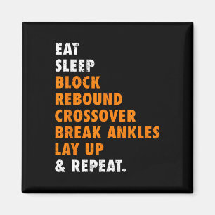 Eat Sleep Basketball Repeat Fun Gift for Basketbal Magnet