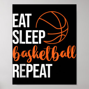 Eat Sleep Basketball Repeat Fun Sport Motivation D Poster