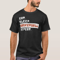 Eat Sleep Basketball Repeat Funny Basketball Lover