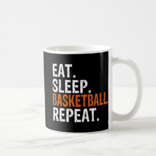 Eat Sleep Basketball Repeat Gift  Coffee Mug