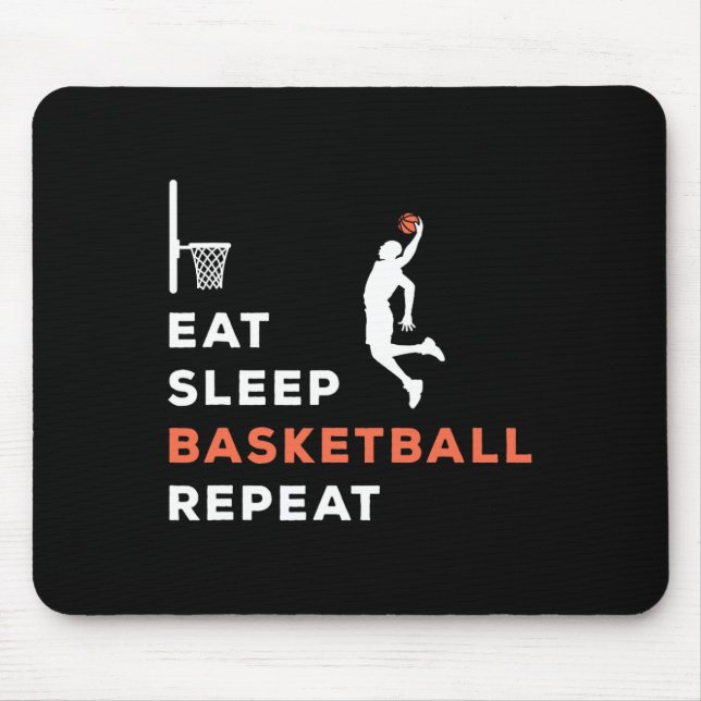 Eat Sleep Basketball Repeat Player Coach Hooper  Mouse Pad (Front)
