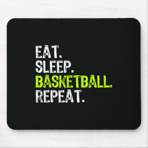 Eat Sleep Basketball Repeat Player Fun Cool Lover Mouse Pad