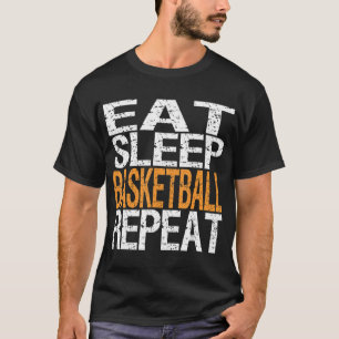 Eat Sleep Basketball Repeat T T-Shirt