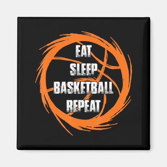 Eat Sleep Basketball Repeat Team Player Coach  Magnet (Front)