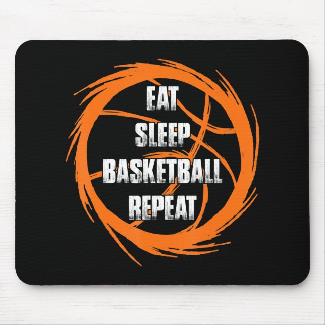 Eat Sleep Basketball Repeat Team Player Coach  Mouse Pad (Front)