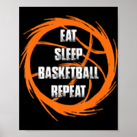 Eat Sleep Basketball Repeat Team Player Coach 