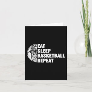 Eat Sleep Basketball Repeat Teens Girls Boys Kids Card