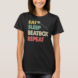 Eat Sleep Beatbox Repeat Colour  Tape Recorder T-Shirt