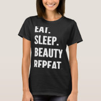 Eat Sleep Beauty Pageants Repeat Favourite Hobby