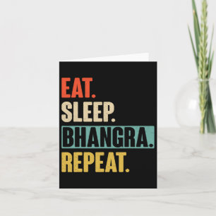 Eat Sleep Bhangra Repeat - Vintage Bhangra Dancing Card