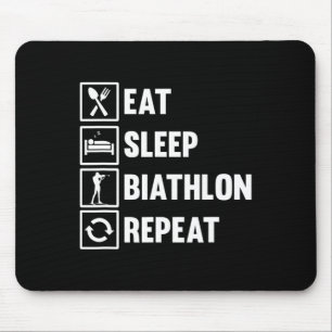 Eat Sleep Biathlon Repeat Motive For A Biathlete 2 Mouse Pad