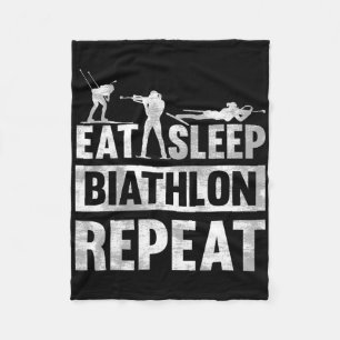 Eat Sleep Biathlon Repeat Motive For A Biathlete Fleece Blanket