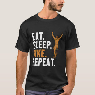 Eat Sleep Bike Repeat Gravel City Bike Cyclist Bic T-Shirt