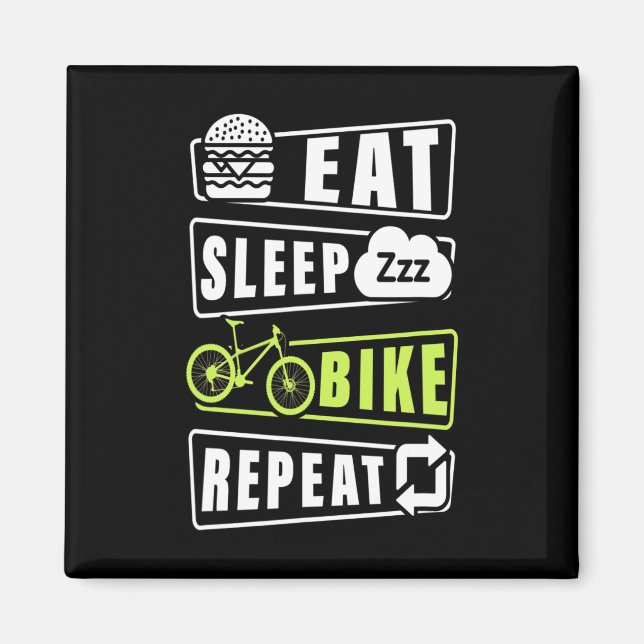 Eat Sleep Bike Repeat  Magnet (Front)