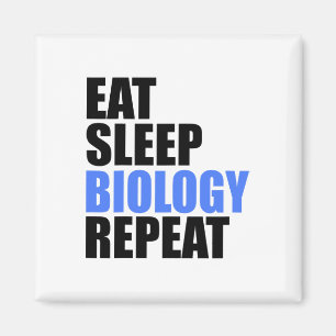 Eat Sleep Biology Repeat Biologist Professor Teach Magnet
