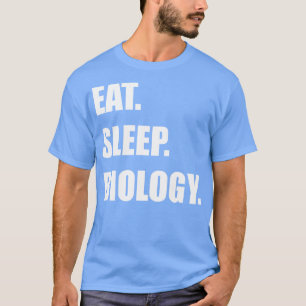 Eat Sleep Biology  T-Shirt