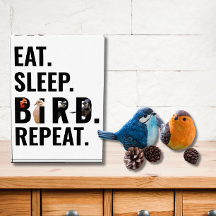 Eat Sleep Bird Repeat Bird Watching Photo Block